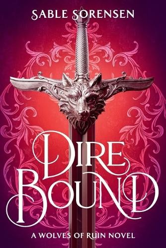 Sable Sorensen Dire Bound (Paperback) Wolves of Ruin