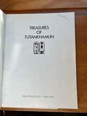 1976 Treasures of Tutankhamun by The Metropolitan Museum of Art – 175 Pages