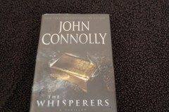 John Connolly The Whisperers 2010 HBDJ Signed 1st. Ed. Like New