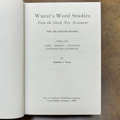 Wuests Word Studies Greek New Testament Expanded Translation Eerdmans 4 Vol Set