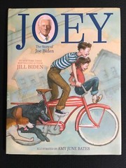 JOEY The Story of Joe Biden by Jill Biden 2020 HC/DJ President Bio Biography NEW