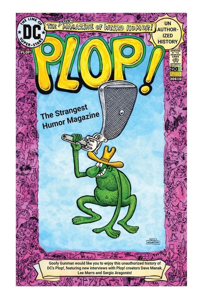 Plop!: The Strangest Humor Magazine PERSONALLY SIGNED BY MARK ARNOLD