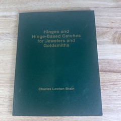 Hinges and Hinge-Based Catches Charles Lewton-Brain 1996 Jewelry Goldsmiths
