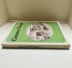 COUNTRY THINGS FROM THE PAGES OF THE MAGAZINE, ANTIQUES By De Eric Jonge