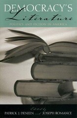 Democracy’s Literature: Politics and Fiction in America