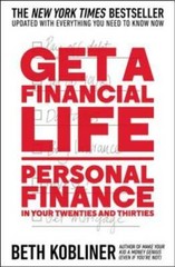 Get a Financial Life: Personal Finance in Your Twenties and Thirties – GOOD