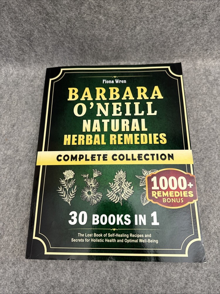 Barbara O’Neill Natural Herbal Remedies Complete Collection: 30 in One