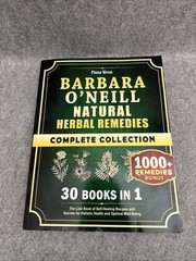 Barbara O’Neill Natural Herbal Remedies Complete Collection: 30 in One