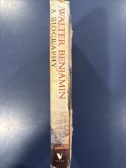 Walter Benjamin: A Biography by Brodersen, Momme Hardback