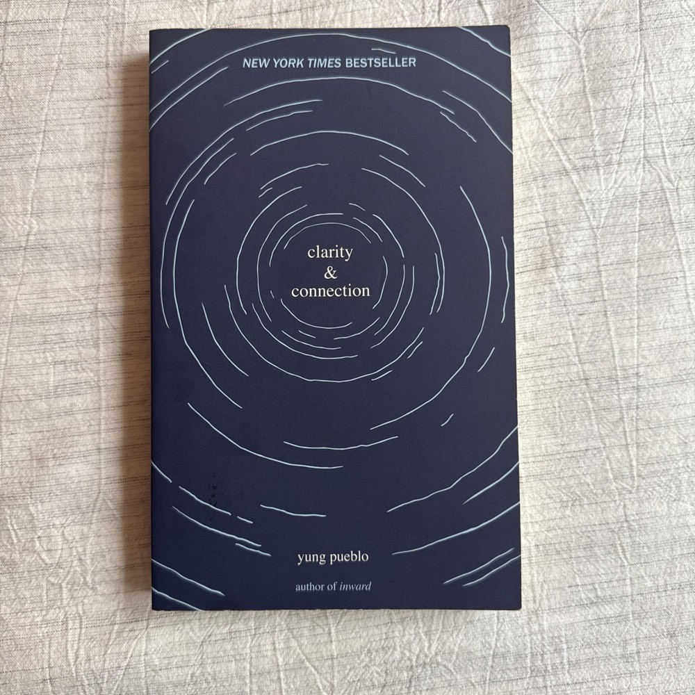 Clarity and Connection by yung pueblo (2021, Trade Paperback)