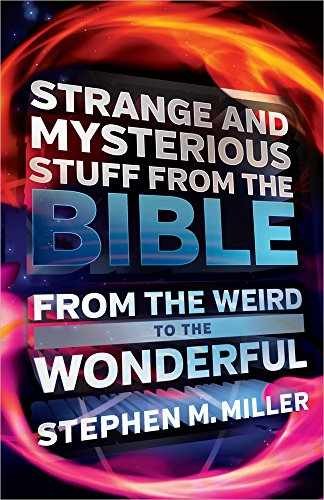 Strange and Mysterious Stuff from – Paperback, by Miller Stephen M.; – Very Good