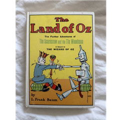 L. Frank Baum, The Land of Oz, Hardcover, Illustrated John R. Neill, 1904