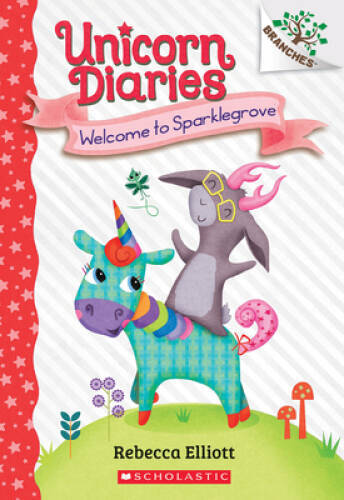 Welcome to Sparklegrove: A Branches Book (Unicorn Diaries 8) – Paperback – GOOD