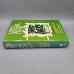 America’s Wonderful Little Hotels and Inns Hardcover Barbara Crossette 1980 DJ