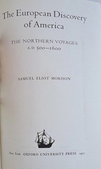 European Discovery of America the Northern Voyages A. D. 500-1600 Morison (HC )
