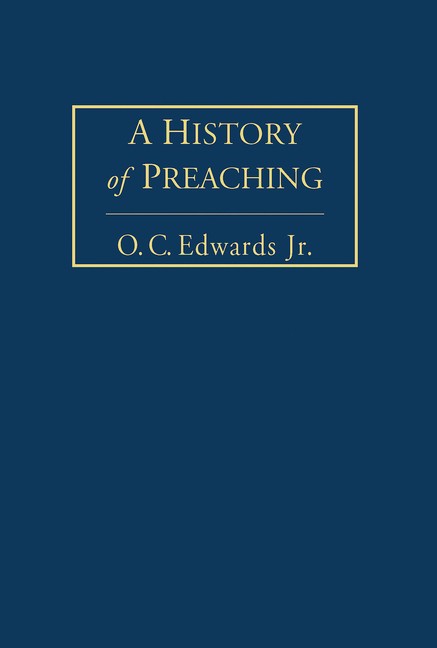 A History Of Preaching Volume 1