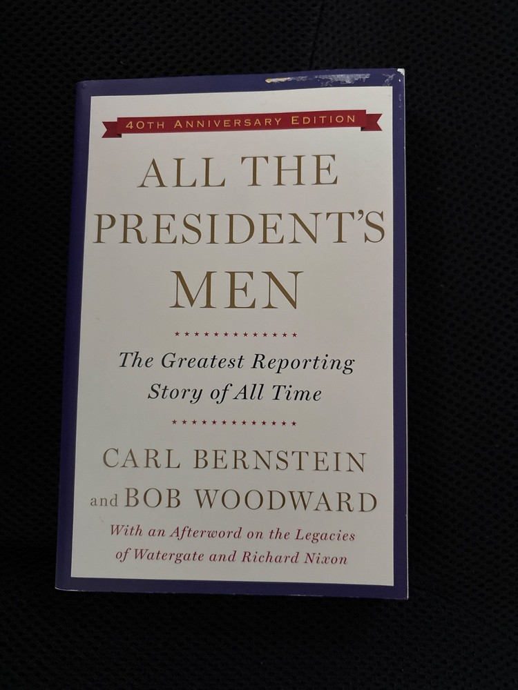All the President’s Men by Bob Woodward and Carl Bernstein (2014, Trade…