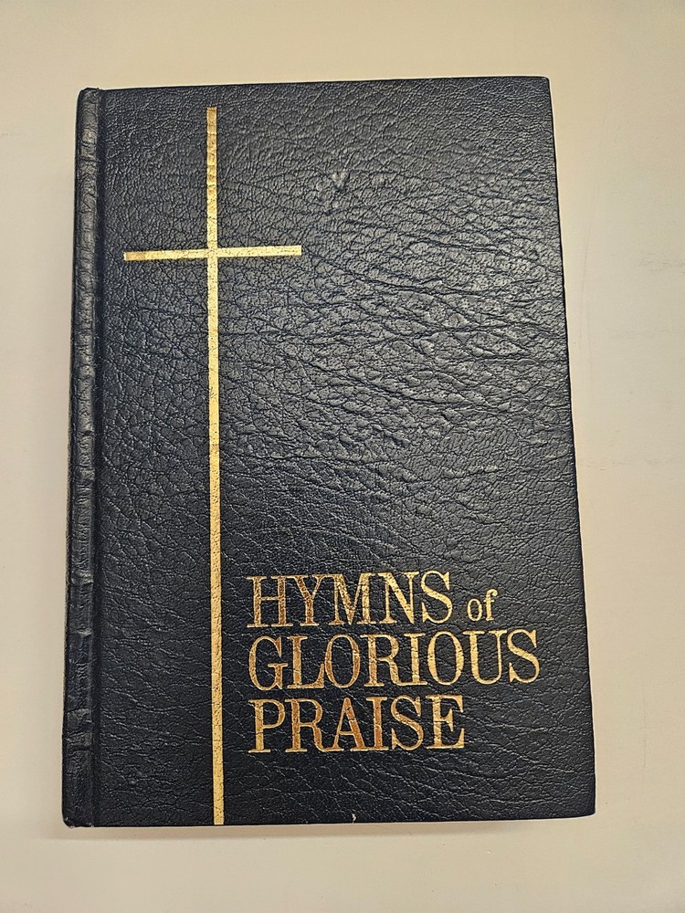 Hymns of Glorious Praise (1969) ~ Gospel Publishing House ~ Hardcover