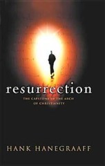 Resurrection The Capstone In The Arch Of Christianity – Hardcover – VERY GOOD