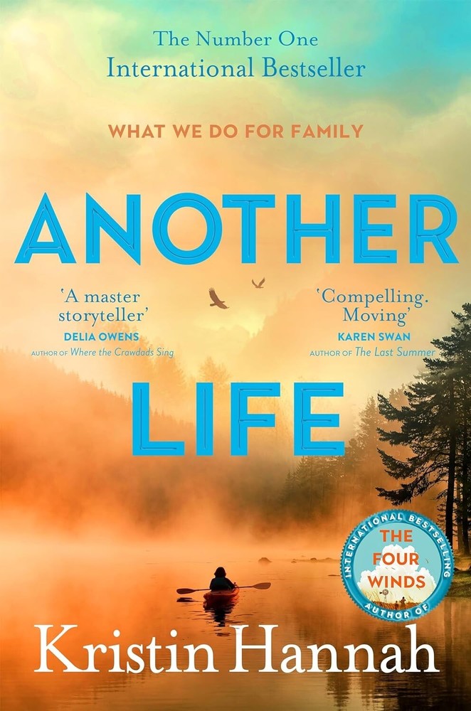Another Life: A Novel by Kristin Hannah (PAPERBACK 2023) – NEW