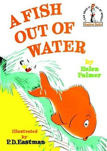 A Fish Out of Water (Beginner Books) – Hardcover By Helen Palmer – VERY GOOD