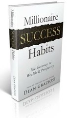 Millionaire Success Habits – Hardcover By Dean Graziosi – GOOD