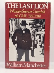 THE LAST LION 3 Volume Set William Manchester Hardcover First Editions