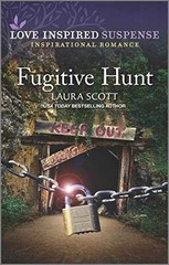Fugitive Hunt (Justice Seekers, 6) – Paperback, by Scott Laura – Very Good