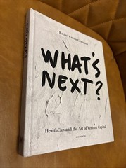What’s Next Healthcap and the Art of Venture Capital Book Rachel Curtis Gravesen