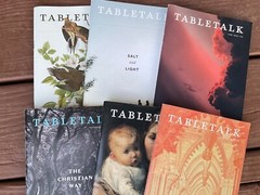6 Table Talk Magazines 2021/22 Ligonier Justification Anger Providence Doctrine