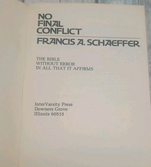 No Final Conflict: Francis A. Schaeffer 1976 PB