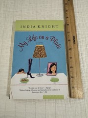 India Knight My Life on a Plate Paperback Mariner Books Marriage Humor Family