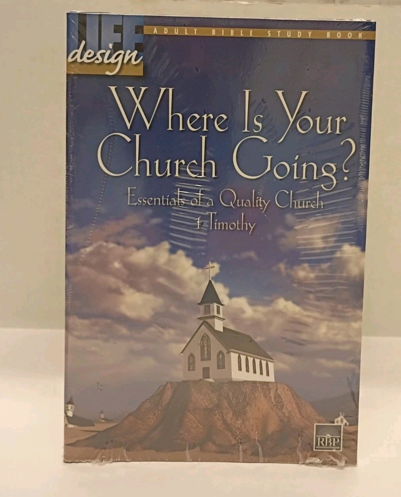 Where Is Your Church Going? : Essentials of a Quality Church: Lot of 10 Books