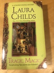 Tragic Magic by Laura Childs (2010, Uk- a Format Paperback)