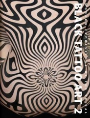 Black Tattoo Art : Modern Expressions of the Tribal, Hardcover by Kakoulas, M…