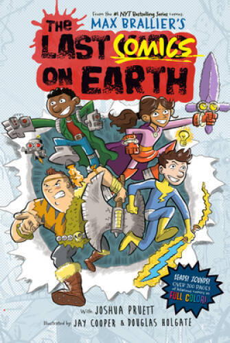 The Last Comics on Earth: From the Creators of The Last Kids on Earth – GOOD