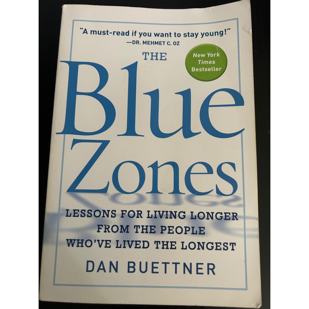 Nonfiction Book Blue White Lessons for Living Longer Dan Buettner National Geo
