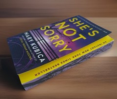 She’s Not Sorry Paperback Book by Mary Kubica Psychological Thriller