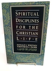 Spiritual Disciplines for the Christian Life by Donald S. Whitney Paperback Book