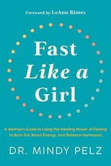 Fast Like a Girl A Woman’s Guide to Using the Healing Power USA STOCK Free Ship