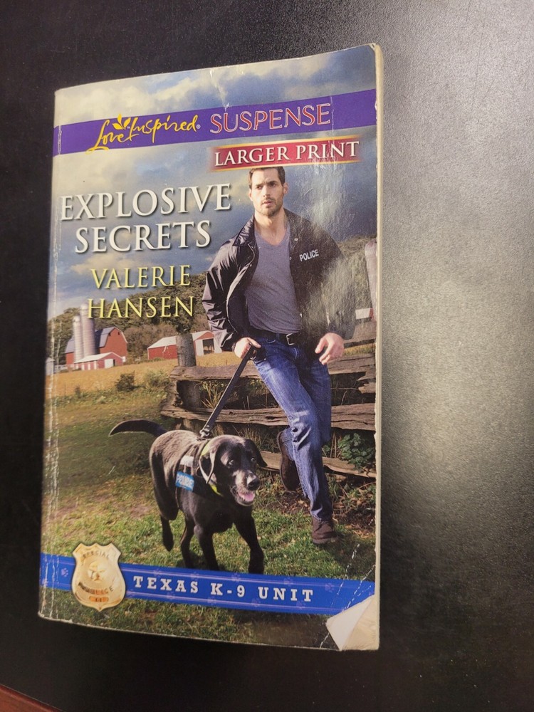 Texas K-9 Unit Ser.: Explosive Secrets by Valerie Hansen (2013, Mass Market, La…