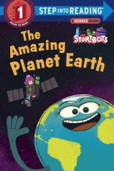 The Amazing Planet Earth (StoryBots) (Step into Reading) – Paperback – GOOD