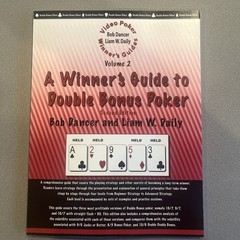 A Winner’s Guide to Double Bonus Poker (Video Poker Winner’s Guides, Volume …