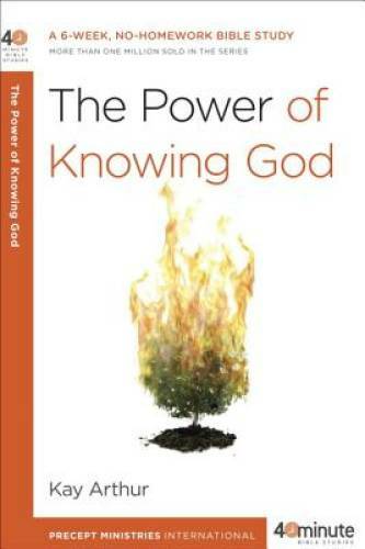 The Power of Knowing God: A 6-Week, No-Homework Bible Study (40-Minu – VERY GOOD