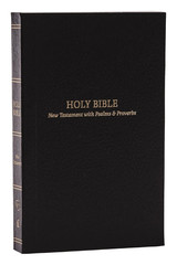 Holy Bible: Pocket New Testament with Psalms and Proverbs, Black, KJV