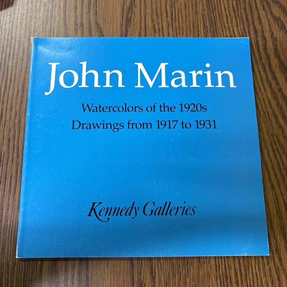 JOHN MARIN: WATERCOLORS OF THE 1920S, DRAWINGS FROM 1917 By John I. H. Baur