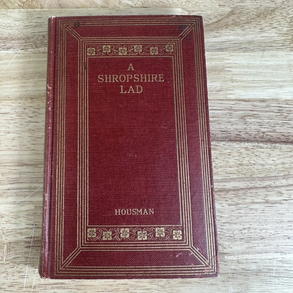 A Shropshire Lad A. E. Housman 1922 Authorised Edition Poetry Henry Holt