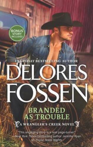 Branded as Trouble: A Western Romance Novel (A Wrangler’s – VERY GOOD