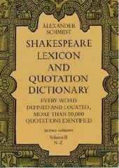 Shakespeare Lexicon and Quotation Dictionary (Volume II, N-Z) – Paperback – GOOD
