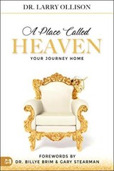 A Place Called Heaven: Your Journey …, Ollison, Larry